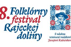 8. folklórny festival Rajeckej doliny