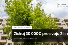 NADÁCIA MILANA DUBCA PODPORÍ ŽILINSKÉ PROJEKTY VO VÝŠKE 30 000 €