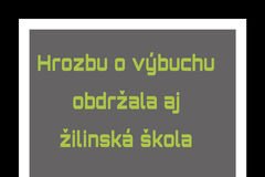 Hrozbu o výbuchu obdržala aj žilinská škola