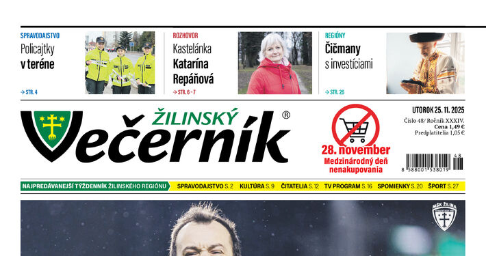 V najnovšom vydaní Žilinského večerníka si prečítate: