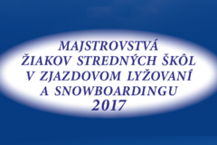 Majstrovstvá žiakov stredných škôl v zjazdovom lyžovaní a snowboardingu 2017