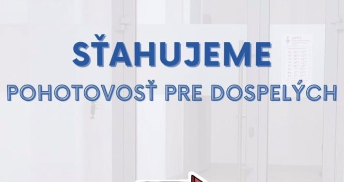 Pohotovosť pre dospelých sa v Žiline sťahuje do nových priestorov