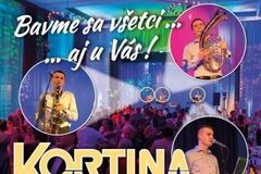 Bavme sa všetci...aj u vás - koncert skupiny KORTINA