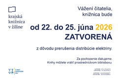 Krajská knižnica v Žiline bude koncom júna dočasne zatvorená