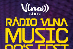 Rádio Vlna Music 90´s Fest