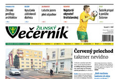 V najnovšom vydaní Žilinského večerníka si prečítate: