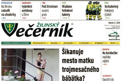 V najnovšom vydaní Žilinského večerníka si prečítate: