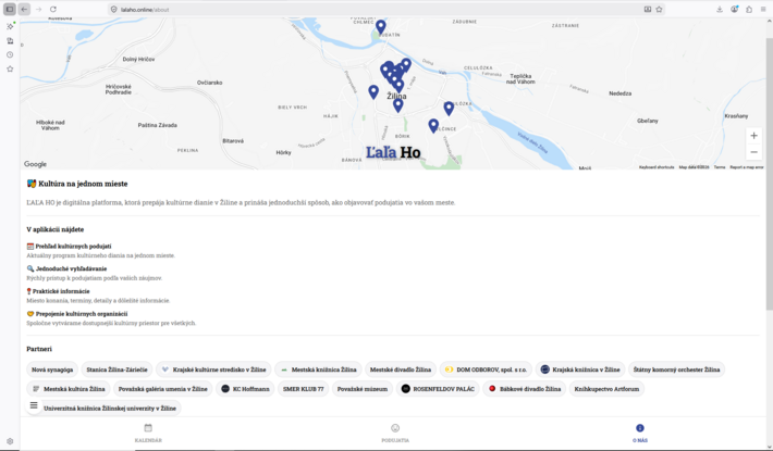 Súčasťou digitálnej platformy ĽAĽA HO je aj mapka so sídlami zapojených organizácií. Pri vytváraní udalosti si tak môže každý určiť, či sa podujatie koná v ich sídle alebo zadá inú konkrétnu adresu. 