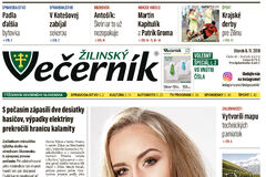 V najnovšom vydaní Žilinského večerníka si prečítate: