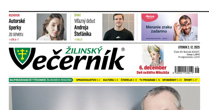 V najnovšom vydaní Žilinského večerníka si prečítate: