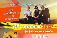 O5 ZAPOJENÍ 2020 - 10.ročník oslavy varínskych kapiel