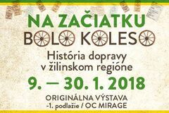 Na začiatku bolo koleso - história dopravy v žilinskom regióne