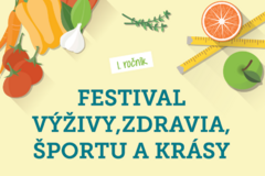 Festival výživy, zdravia, športu a krásy - 1. ročník